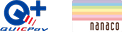QuicPay/nanaco